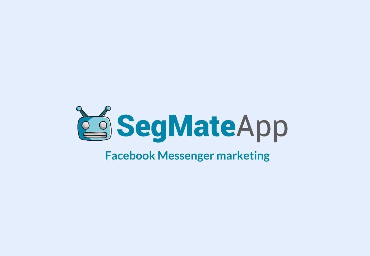 Segmate Lifetime deal: Facebook Messenger Bot Marketing 1