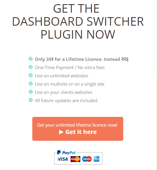 Dashboard Switcher Official Deal: Change your Wordpress Screen 4 Pricing