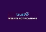 Trust Website Notification Lifetime Deal